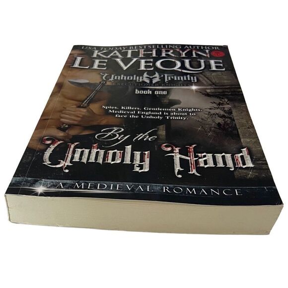 BY THE UNHOLY HAND (EXECUTIONER KNIGHTS) By Kathryn Le Veque - 2019 Book 1 - Picture 4 of 8